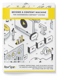become a content machine conversion-content system cover revvspark